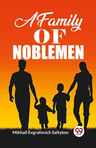 A Family Of Noblemen