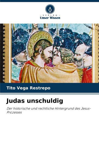 Judas unschuldig