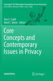 Core Concepts and Contemporary Issues in Privacy