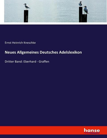 Neues Allgemeines Deutsches Adelslexikon
