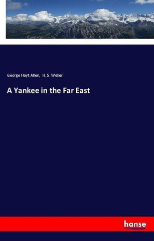 A Yankee in the Far East