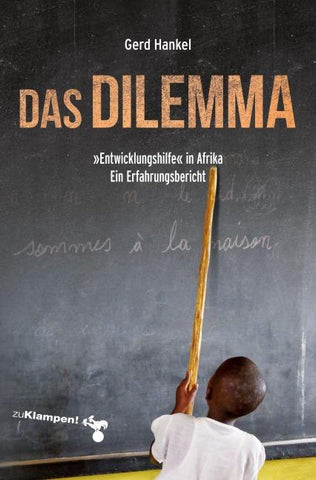 Das Dilemma