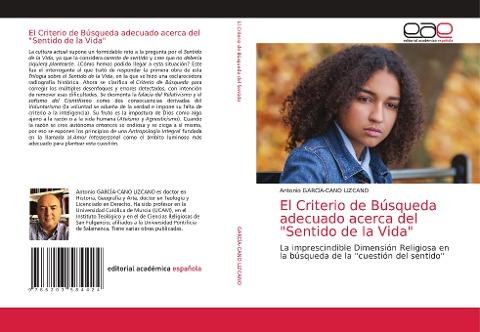 El Criterio de Búsqueda adecuado acerca del "Sentido de la Vida"