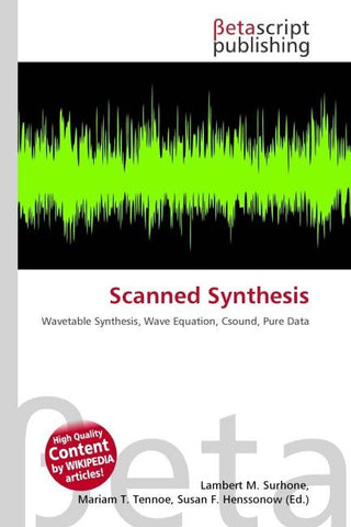 Scanned Synthesis