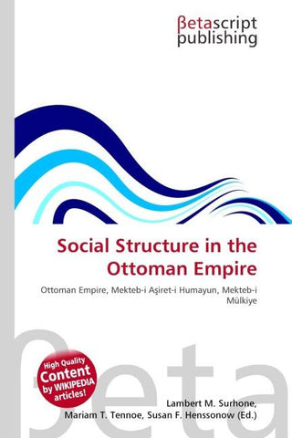 Social Structure in the Ottoman Empire