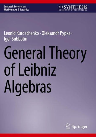 General Theory of Leibniz Algebras