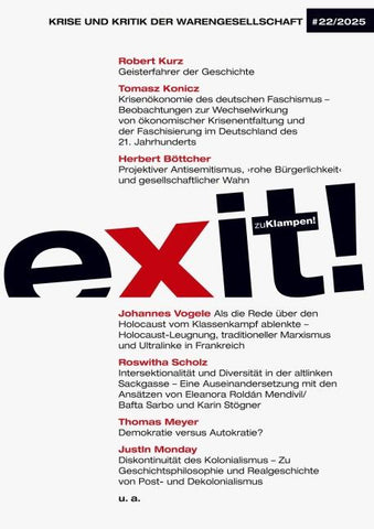 exit! Krise und Kritik der Warengesellschaft 22/2025