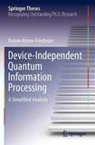 Device-Independent Quantum Information Processing