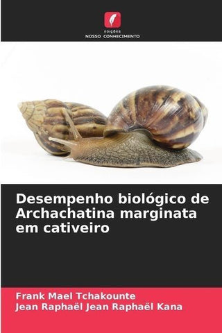 Desempenho biológico de Archachatina marginata em cativeiro