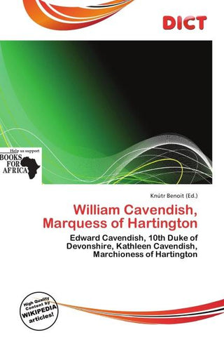 William Cavendish, Marquess of Hartington