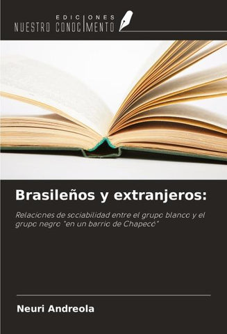 Brasileños y extranjeros: