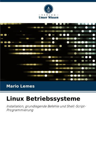 Linux Betriebssysteme