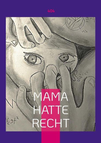 Mama Hatte Recht