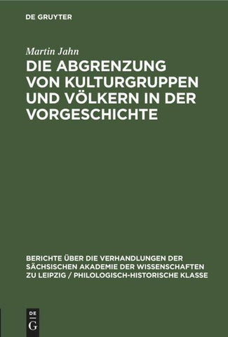 Die Abgrenzung von Kulturgruppen und Völkern in der Vorgeschichte