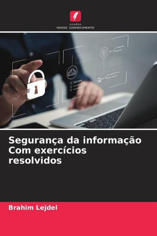 Segurança da informação Com exercícios resolvidos
