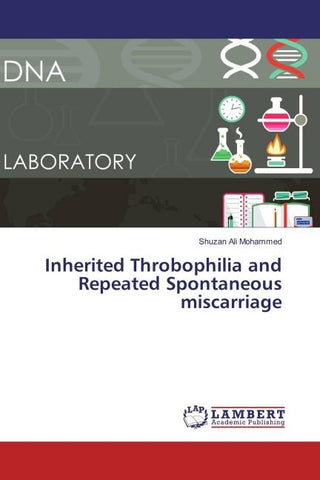 Inherited Throbophilia and Repeated Spontaneous miscarriage
