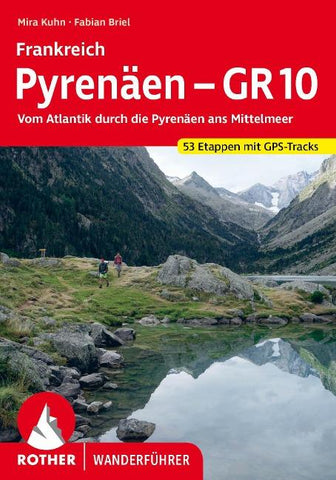 ROTHER Wanderführer Frankreich Pyrenäen – GR 10