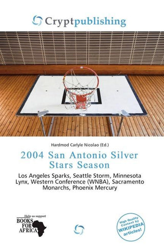 2004 San Antonio Silver Stars Season
