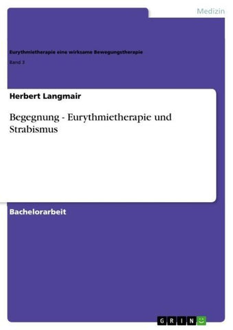 Begegnung - Eurythmietherapie und Strabismus