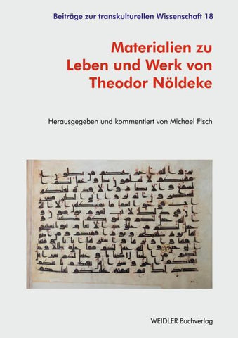 Materialien zu Leben und Werk von Theodor Nöldeke