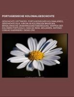 Portugiesische Kolonialgeschichte