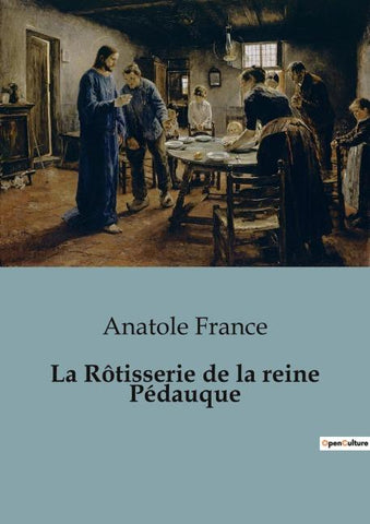 La Rôtisserie de la reine Pédauque