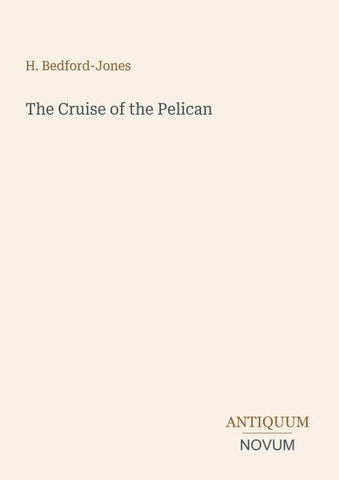 The Cruise of the Pelican