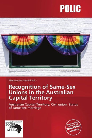 Recognition of Same-Sex Unions in the Australian Capital Territory