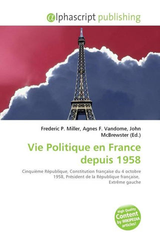 Vie Politique en France depuis 1958
