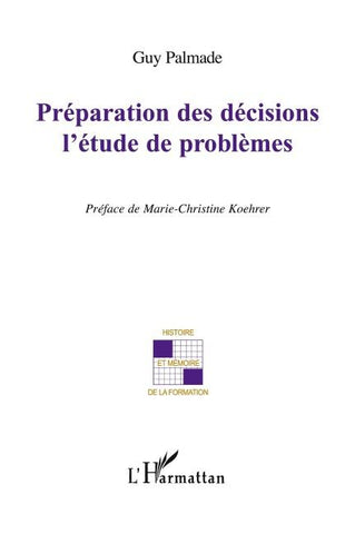 Préparation des décisions l'étude de problèmes
