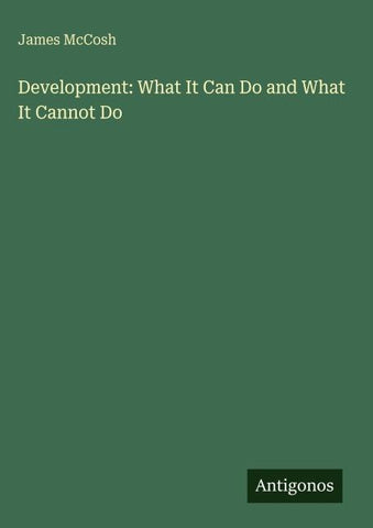 Development: What It Can Do and What It Cannot Do