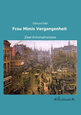 Frau Mimis Vergangenheit