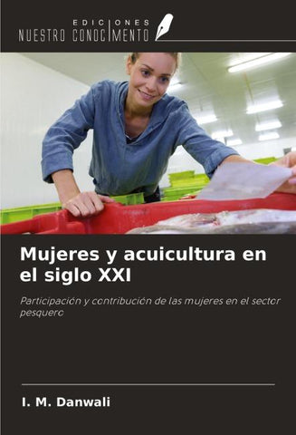 Mujeres y acuicultura en el siglo XXI