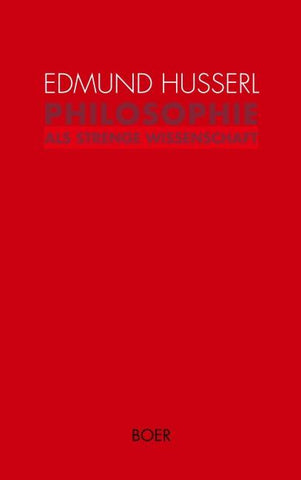 Philosophie als strenge Wissenschaft
