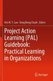 Project Action Learning (PAL) Guidebook: Practical Learning in Organizations