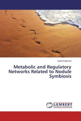 Metabolic and Regulatory Networks Related to Nodule Symbiosis