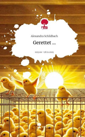 Gerettet .... Life is a Story - story.one