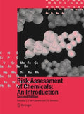 Risk Assessment of Chemicals: An Introduction