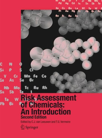 Risk Assessment of Chemicals: An Introduction