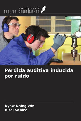 Pérdida auditiva inducida por ruido