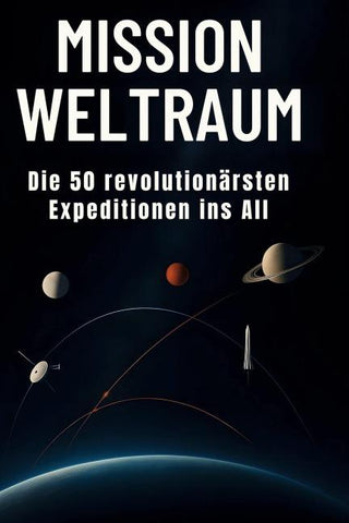 Mission Weltraum
