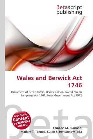 Wales and Berwick Act 1746