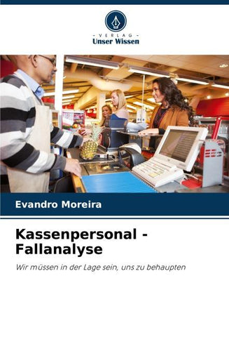 Kassenpersonal - Fallanalyse