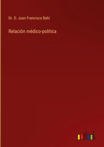 Relación médico-politica