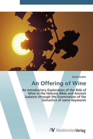 An Offering of Wine