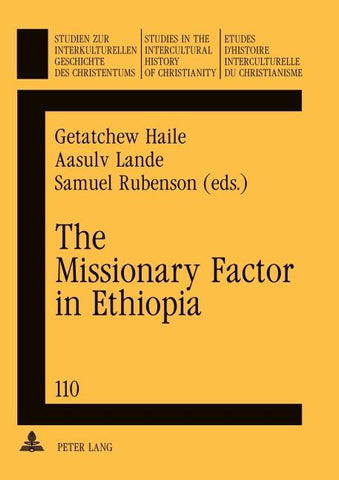 The Missionary Factor in Ethiopia