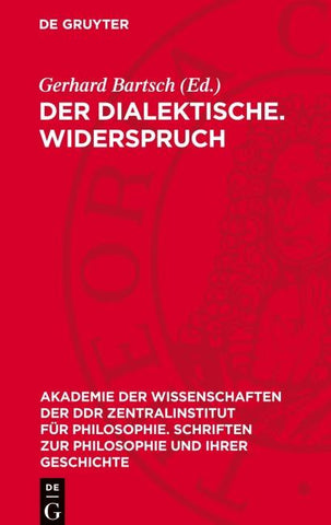 Der dialektische. Widerspruch