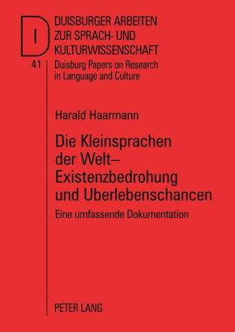 Die Kleinsprachen der Welt – Existenzbedrohung und Überlebenschancen