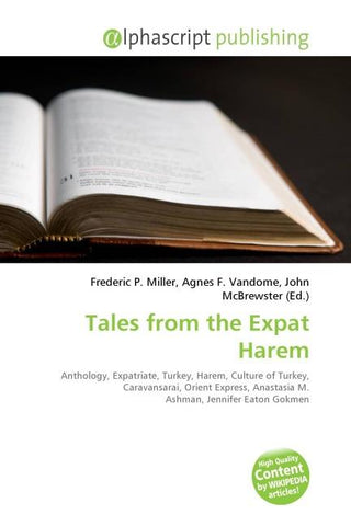 Tales from the Expat Harem
