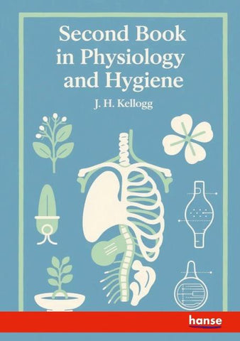 Second Book in Physiology and Hygiene